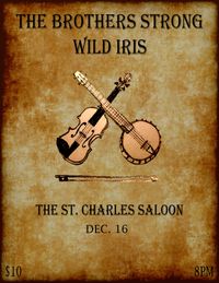 The Brothers Strong and Wild Iris play the Charlie