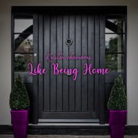 Like Being Home by Kristin Chambers 