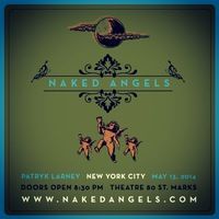 Naked Angels w/ Patryk Larney 