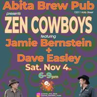Zen Cowboys: Jamie Bernstein and Dave Easley at Abita Brew Pub