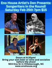 Eno House Artist's Den presents songwriters in the round Feb 25th!