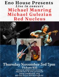 Michael Manring, Michael Gulezian, & Red Nucleus