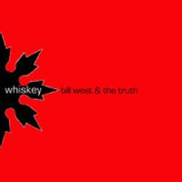 Whiskey (Single) by Bill West 