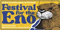 Enofest - Festival for the Eno Saturday July 6th - River Stage 