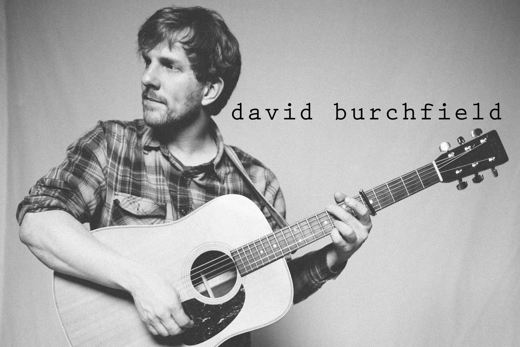 David Burchfield - Press Kit & Bio