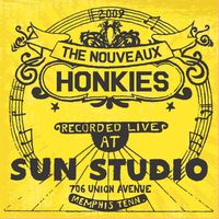 Live At Sun  by The Nouveaux Honkies