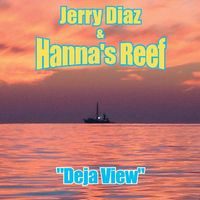 Deja View by Jerry Diaz
