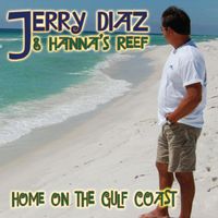 Home On the Gulf Coast by Jerry Diaz
