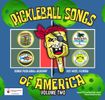 2 Volume CD set - Pickleball Songs of America