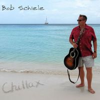 Chillax by Bob Schiele