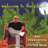 Welcome To the Planet by Don Middlebrook