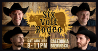 6 Volt Rodeo at Caledonia Brewing