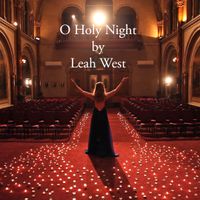 O Holy Night by Leah West