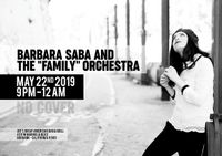 Barbara Saba and the "Family" Orchestra