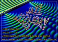 12:00 noon - Jazz Holiday Band