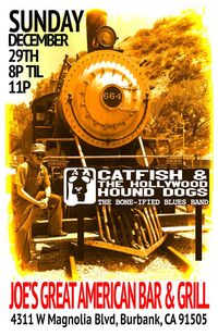 Catfish & the Hollywood Hound Dogs