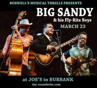 BIG SANDY and His Fly-Rite Boys!!