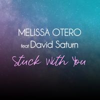 Stuck With You by Melissa Otero