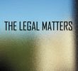 The Legal Matters: LP  