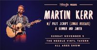 Martin Kerr live at the Needle
