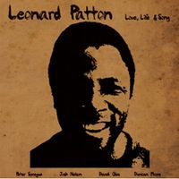 Love, Life & Song by Leonard Patton