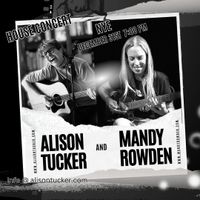 House Concert: Alison Tucker and Mandy Rowden