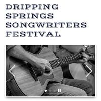 Dripping Springs Songwriters Festival