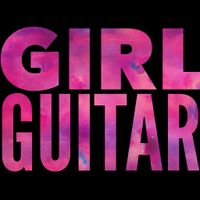 Girl Guitar Presents: F-Bombs and Rhinestone Renegades