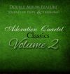 Adoration Quartet Classics Volume 2: CD