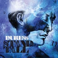 Stand Tall by Duress