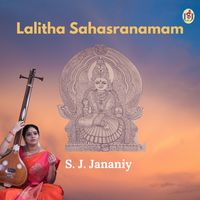 Lalitha Sahasranamam - S. J. Jananiy by S. J. Jananiy