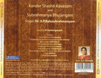 
.Sri Khandar Shasthi Kavacham & Sri Subramanya Bhujangam" - Contemporary Album - Sung by Dr S. P. Balasubhramanyam - Music by S. J. Jananiy (2012 June)


