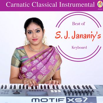 "Carnatic Classical Instrumental - Best of S. J. Jananiy (01-08-2016) 
