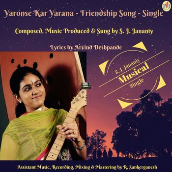 "Yaronse Kar Yarana - Friendship Song - Single. Music & Sung by S. J. Jananaiy (31-07-2107)
