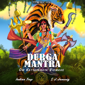 "Durga Mantra - Om Katyayanaya Vidmahe” by Indian Trap and S. J. Jananiy, released           on 3rd March 2023 by iTrap Records, Los Angeles, California, USA.         Singer-Songwriter(Topline/Melody) - S. J. Jananiy. Music by J2 aka Indian Trap.
