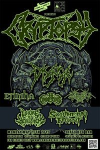 Cryptopsy, Disgorge, Erimha, Soreption, The COnvalescence, Whore of Bethlehem, and Southern Front