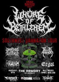 Whore of Bethlehem - Southwest Damnation Tour w/ Fallen Prophets, Diminished Existence, Birth Worms, and Ergot