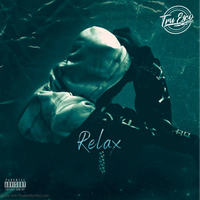 Relax by Tru Esco