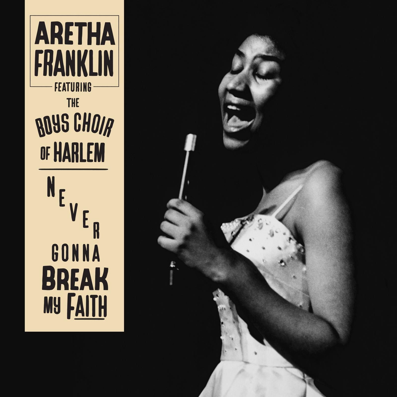 You Need To Hear Aretha Franklin’s Previously Unreleased Solo Version of ‘Never Gonna Break My Faith’ You Need To Hear Aretha Franklin’s Previously Unreleased Solo Version of ‘Never Gonna Break My Faith’