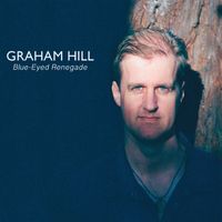 Blue-Eyed Renegade by Graham Hill