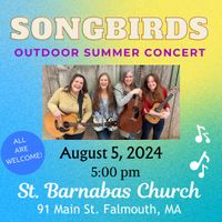 Songbirds at Lobster on the Lawn in Falmouth 