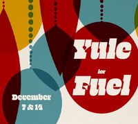 Yule for Fuel 