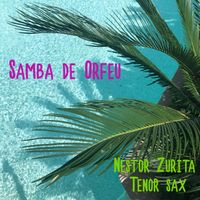 Samba de Orfeu by Nestor Zurita