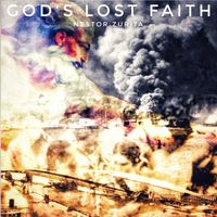 God's lost faith by Nestor Zurita