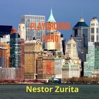 Playground Song by Nestor Zurita