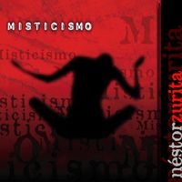 Misticismo by Nestor Zurita
