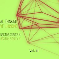 Lateral Thinking Vol. III by Nestor Zurita