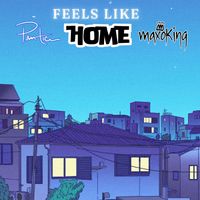 Feels Like Home by Prentice & Maxo King