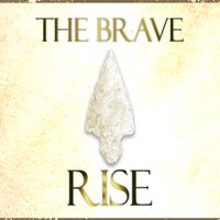 Rise by The Brave