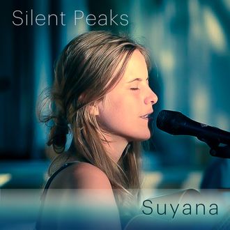 Suyana ~ Silent Peaks